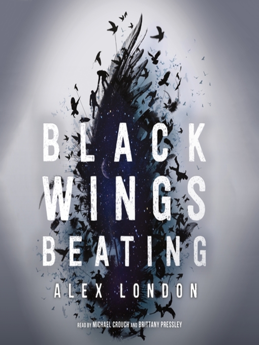 Title details for Black Wings Beating by Alex London - Available
